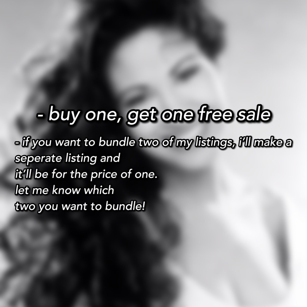 BUY ONE, GET ONE FREE SALE!